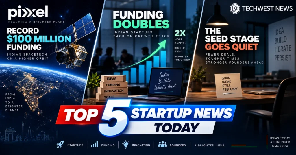 Pixxels Record 100 Million dollar Funding Doubles and the Seed Stage Goes Quiet